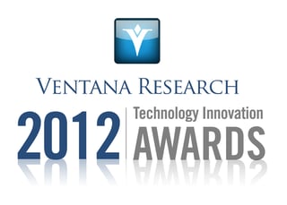 12 Ventana Research Technology Innovation Awards Recognize Visionary Technology Vendors