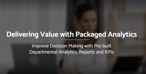 Delivering Value with Packaged Analytics