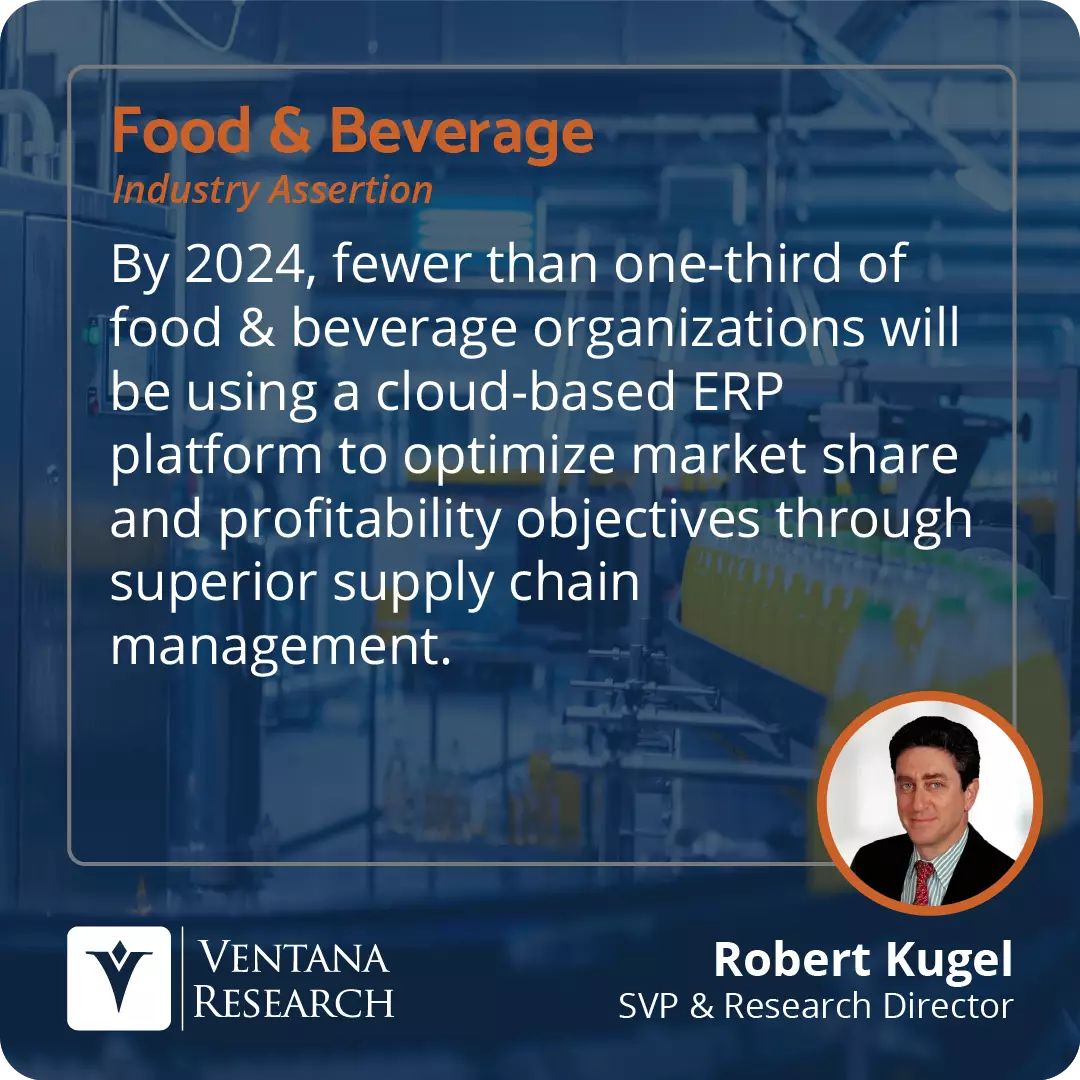 By 2024, fewer than one-third of food & beverage organizations will be using a cloud-based ERP platform to optimize market share and profitability objectives through superior supply chain management. 