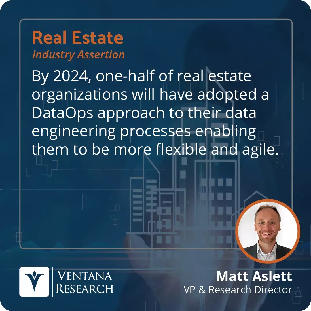 By 2024, one-half of real estate organizations will have adopted a DataOps approach to their data engineering processes enabling them to be more flexible and agile.