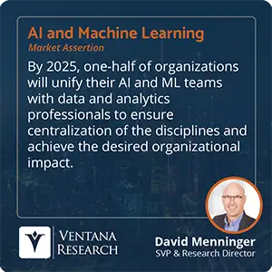 By 2025, one-half of organizations will unify their AI and ML teams with data and analytics professionals to ensure centralization of the disciplines and achieve the desired organizational impact. 