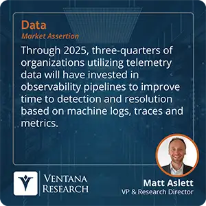 Through 2025, three-quarters of organizations utilizing telemetry data will have invested in observability pipelines to improve time to detection and resolution based on machine logs, traces and metrics.