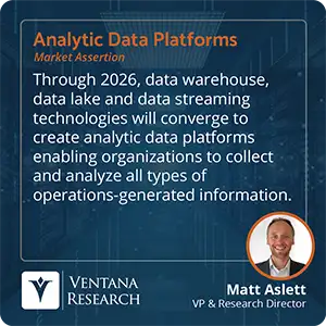 Through 2026, data warehouse, data lake and data streaming technologies will converge to create analytic data platforms enabling organizations to collect and analyze all types of operations-generated information. 