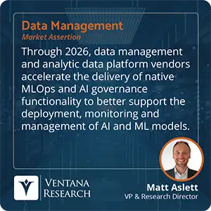 Through 2026, data management and analytic data platform vendors accelerate the delivery of native MLOps and AI governance functionality to better support the deployment, monitoring and management of AI and ML models. 