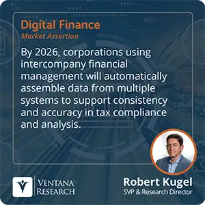 By 2026, corporations using intercompany financial management will automatically assemble data from multiple systems to support consistency and accuracy in tax compliance and analysis. 