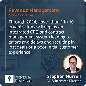 Through 2024, fewer than 1 in 10 organizations will deploy an integrated CPQ and contract management system leading to errors and delays and resulting in lost deals or a poor initial customer experience. 