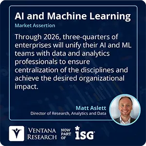 Through 2026, three-quarters of enterprises will unify their AI and ML teams with data and analytics professionals to ensure centralization of the disciplines and achieve the desired organizational impact. 