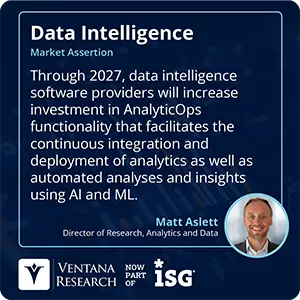 Through 2027, data intelligence software providers will increase investment in AnalyticOps functionality that facilitates the continuous integration and deployment of analytics as well as automated analyses and insights using AI and ML.