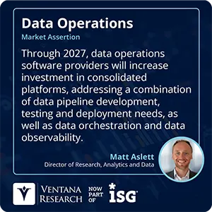 Through 2027, data operations software providers will increase investment in consolidated platforms, addressing a combination of data pipeline development, testing and deployment needs, as well as data orchestration and data observability.