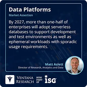 By 2027, more than one-half of enterprises will adopt serverless databases to support development and test environments as well as ephemeral workloads with sporadic usage requirements.