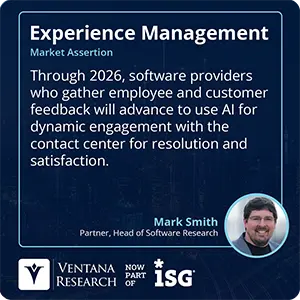 Through 2026, software providers who gather employee and customer feedback will advance to use AI for dynamic engagement with the contact center for resolution and satisfaction.