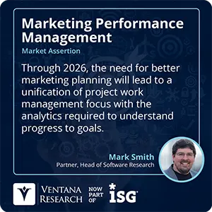 Through 2026, the need for better marketing planning will lead to a unification of project work management focus with the analytics required to understand progress to goals.
