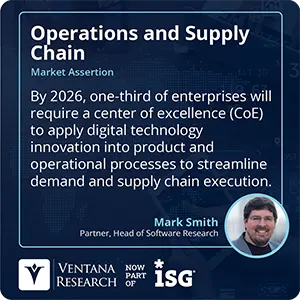 By 2026, one-third of enterprises will require a center of excellence (CoE) to apply digital technology innovation into product and operational processes to streamline demand and supply chain execution.