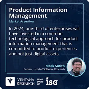 In 2024, one-third of enterprises will have invested in a common technological approach for product information management that is committed to product experiences and not just digital assets.