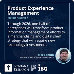 Through 2026, one-half of enterprises will transform product information management efforts to a merchandising and digital shelf strategy that will require new technology investments. 