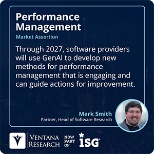 Through 2027, software providers will use GenAI to develop new methods for performance management that is engaging and can guide actions for improvement.